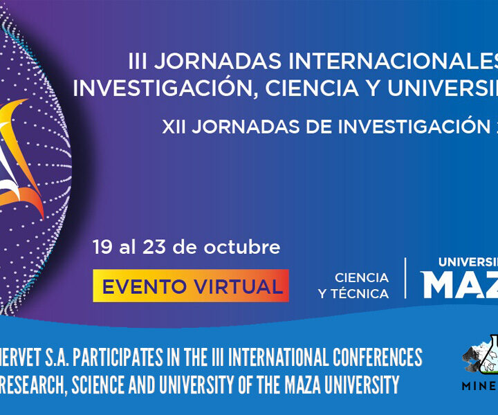 MINERVET S.A. sponsors and participates in the III International Conferences on Research, Science and University of the Juan Agustín Maza University